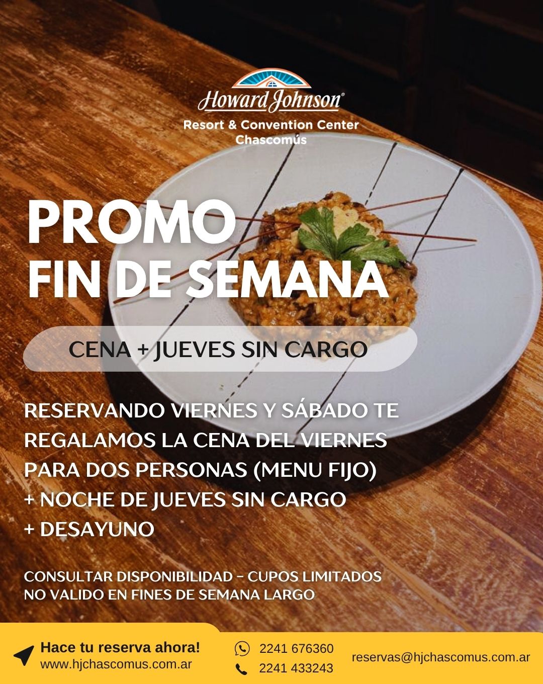 promo fin de semana ago